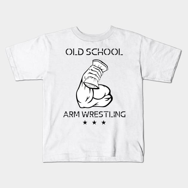 Old School Arm Wrestling 2 Kids T-Shirt by KingsLightStore